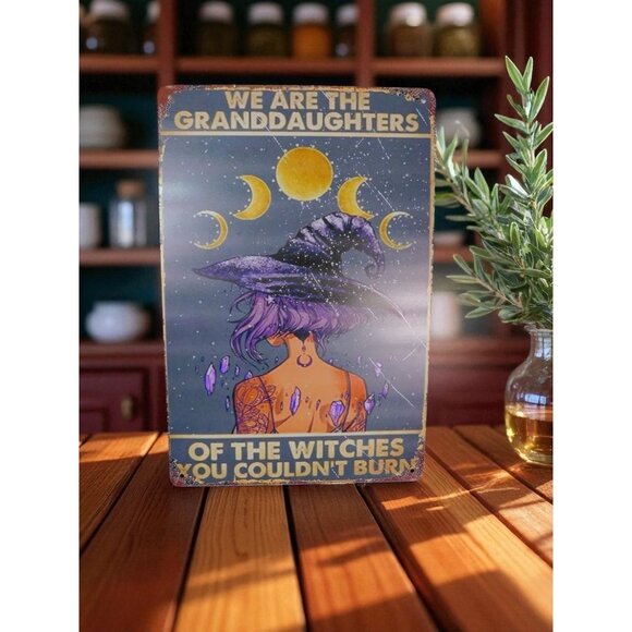 Witch Art Metal Sign We Are The Granddaughters Of The Witches Moon Goddess Decor - Picture 3 of 7